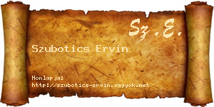 Szubotics Ervin névjegykártya